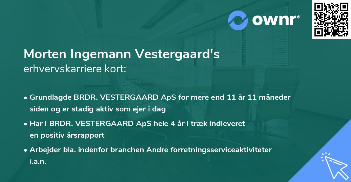 Morten Ingemann Vestergaard's erhvervskarriere kort