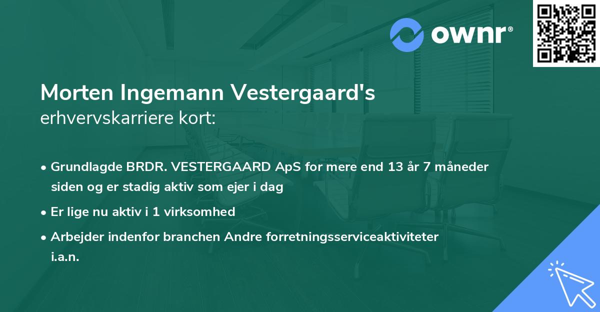 Morten Ingemann Vestergaard's erhvervskarriere kort