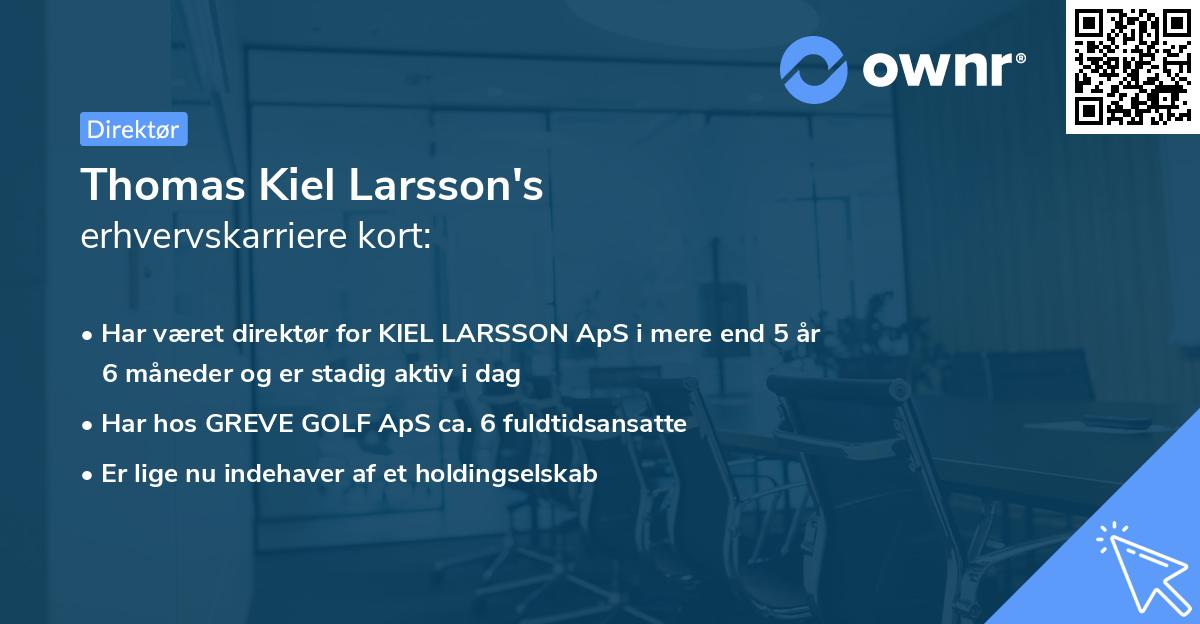 Thomas Kiel Larsson's erhvervskarriere kort