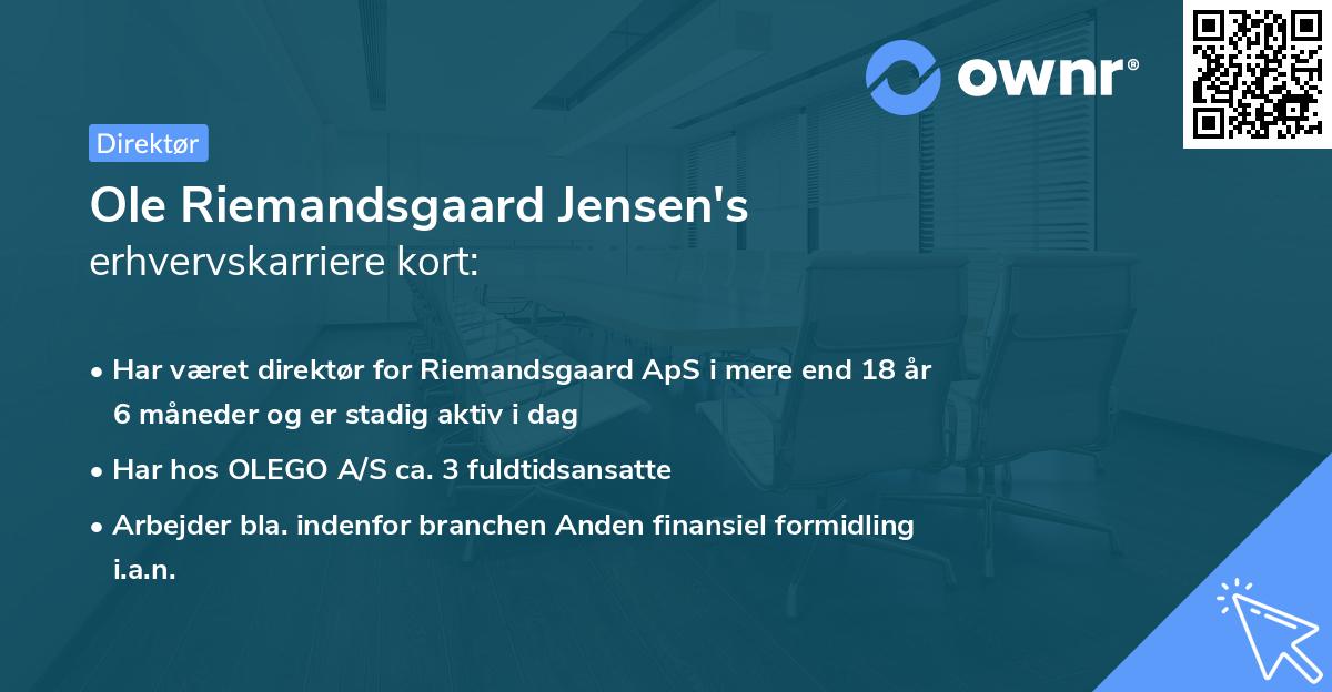 Ole Riemandsgaard Jensen's erhvervskarriere kort