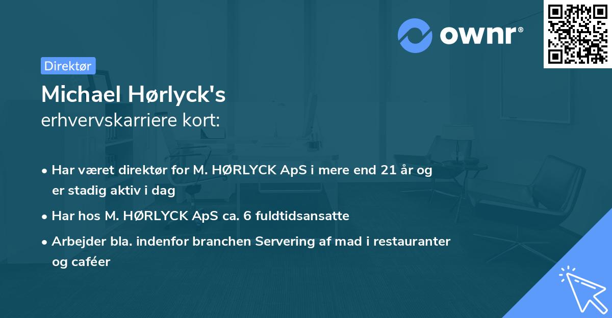 Michael Hørlyck's erhvervskarriere kort