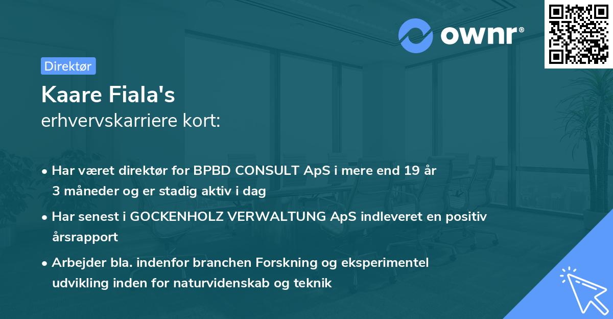 Kaare Fiala's erhvervskarriere kort