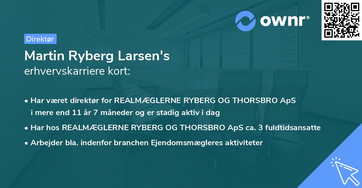 Martin Ryberg Larsen's erhvervskarriere kort