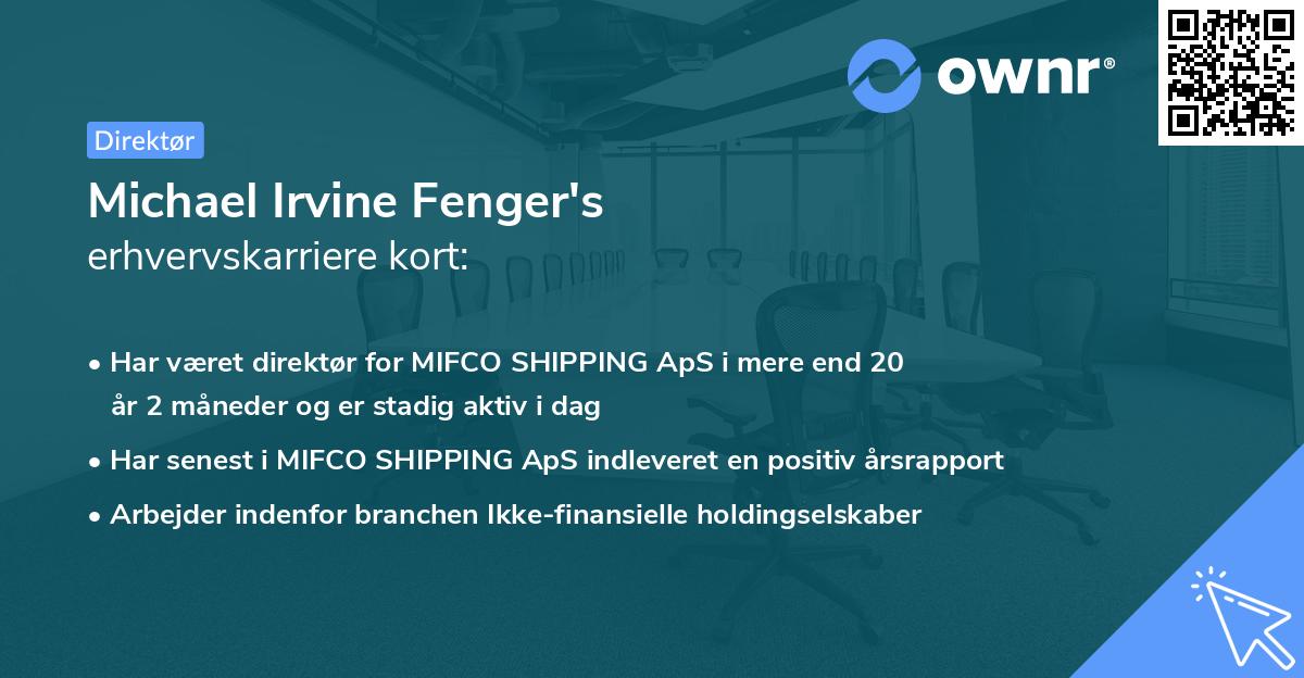 Michael Irvine Fenger's erhvervskarriere kort