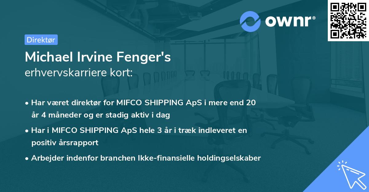 Michael Irvine Fenger's erhvervskarriere kort