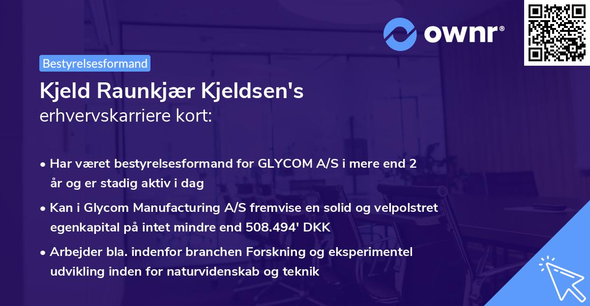 Kjeld Raunkjær Kjeldsen's erhvervskarriere kort