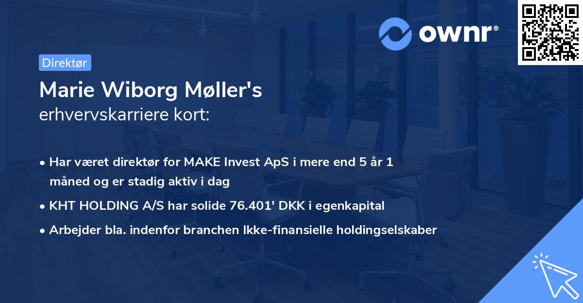 Marie Wiborg Møller's erhvervskarriere kort