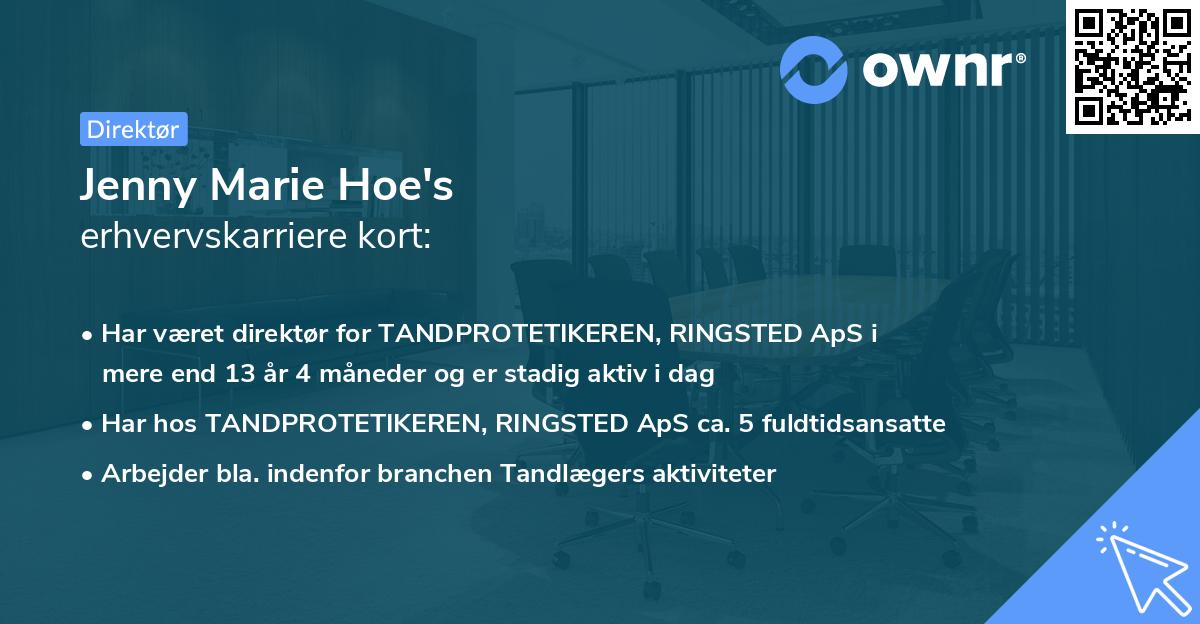 Jenny Marie Hoe's erhvervskarriere kort