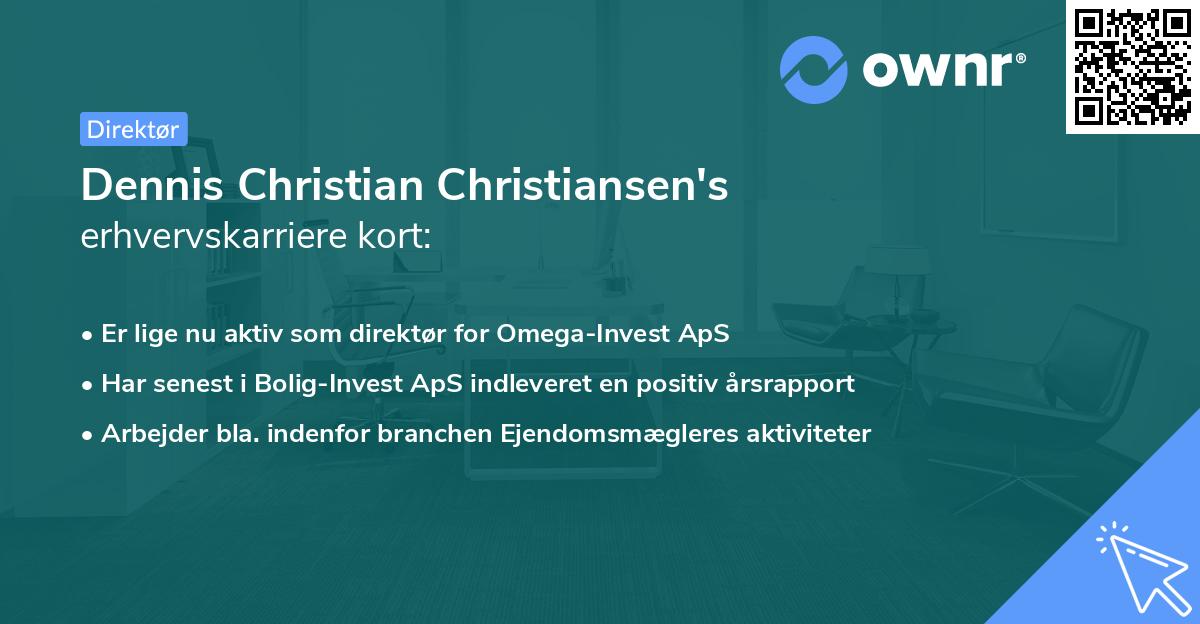 Dennis Christian Christiansen's erhvervskarriere kort