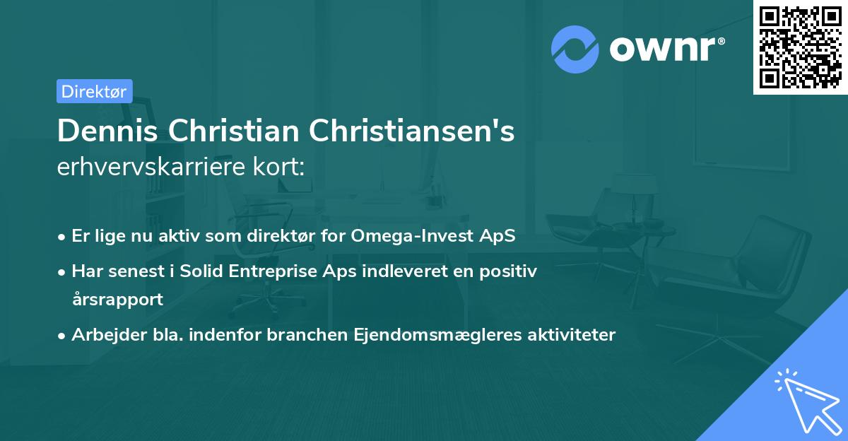 Dennis Christian Christiansen's erhvervskarriere kort