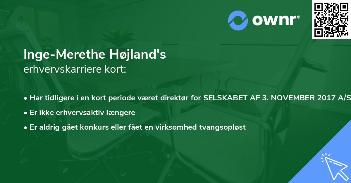 Inge-Merethe Højland's erhvervskarriere kort