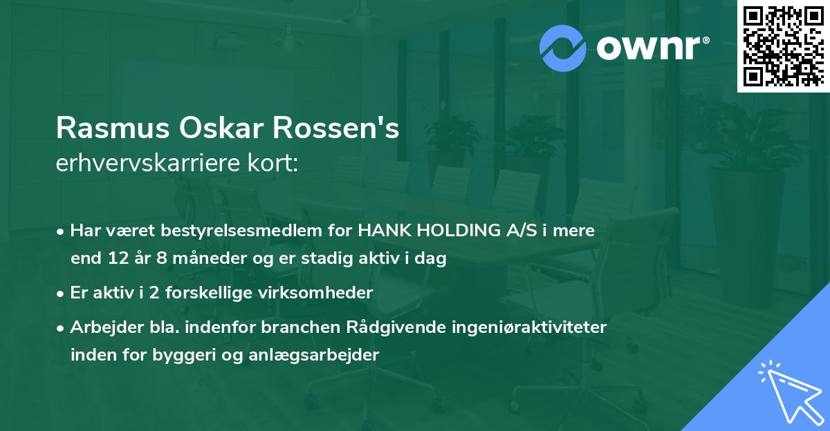 Rasmus Oskar Rossen's erhvervskarriere kort