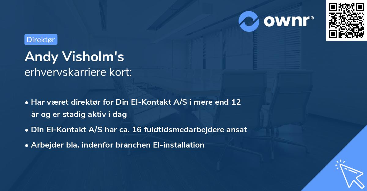 Andy Visholm's erhvervskarriere kort