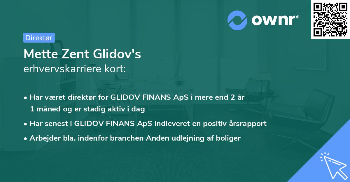 Mette Zent Glidov's erhvervskarriere kort