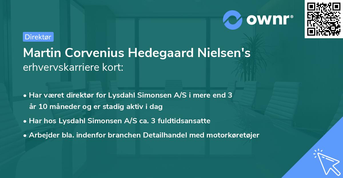 Martin Corvenius Hedegaard Nielsen's erhvervskarriere kort