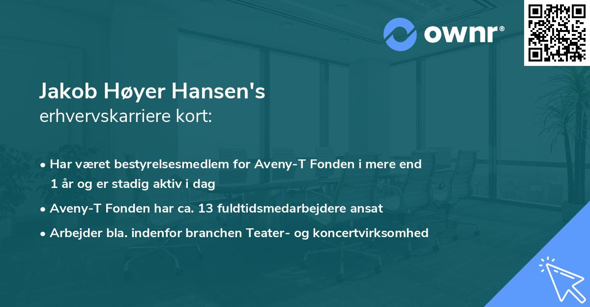 Jakob Høyer Hansen's erhvervskarriere kort