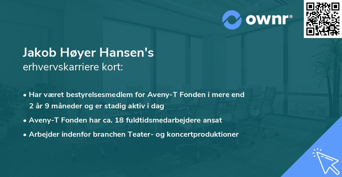 Jakob Høyer Hansen's erhvervskarriere kort