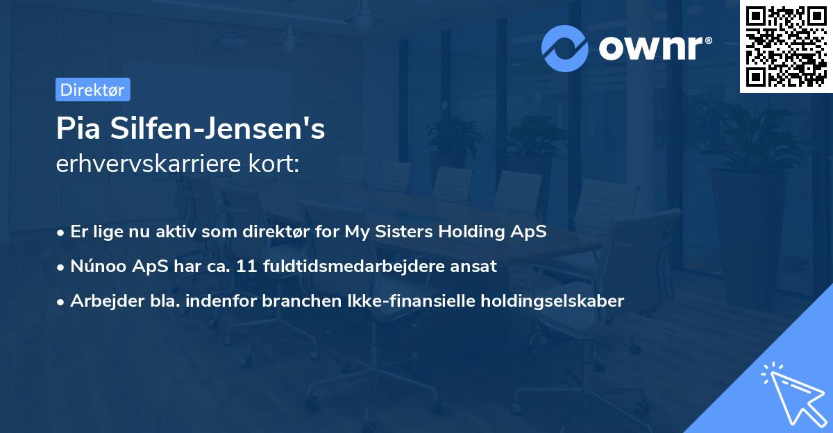 Pia Silfen-Jensen's erhvervskarriere kort
