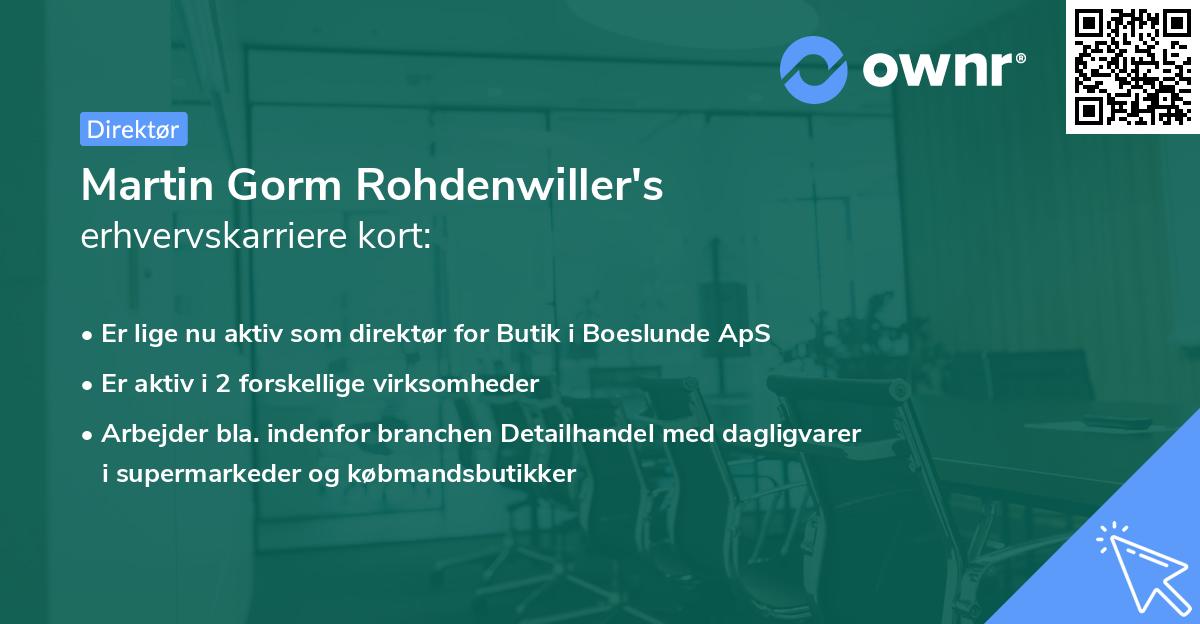 Martin Gorm Rohdenwiller's erhvervskarriere kort