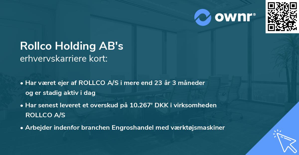 Rollco Holding AB's erhvervskarriere kort