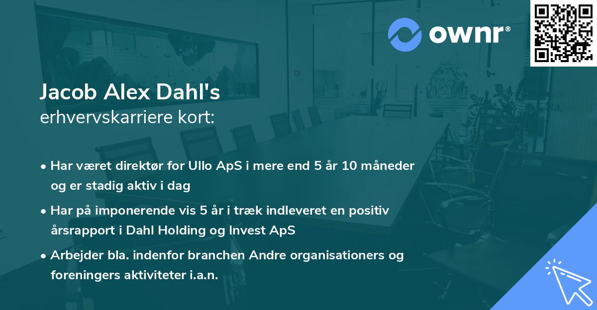 Jacob Alex Dahl's erhvervskarriere kort