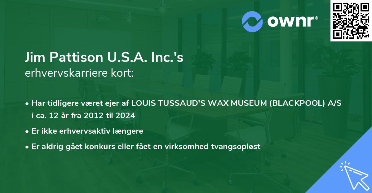 Jim Pattison U.S.A. Inc.'s erhvervskarriere kort