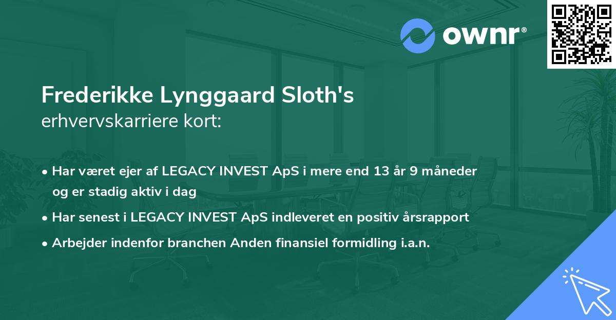 Frederikke Lynggaard Sloth's erhvervskarriere kort