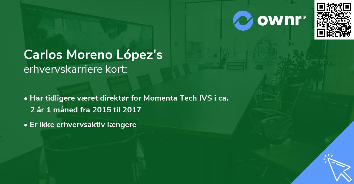 Carlos Moreno López's erhvervskarriere kort