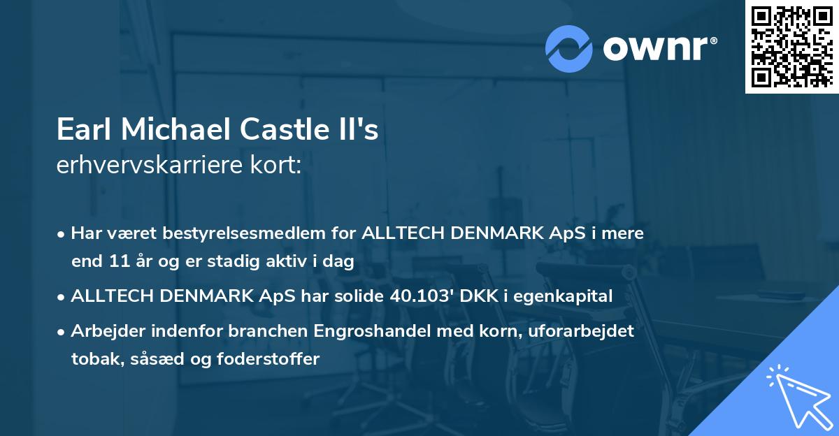 Earl Michael Castle II's erhvervskarriere kort