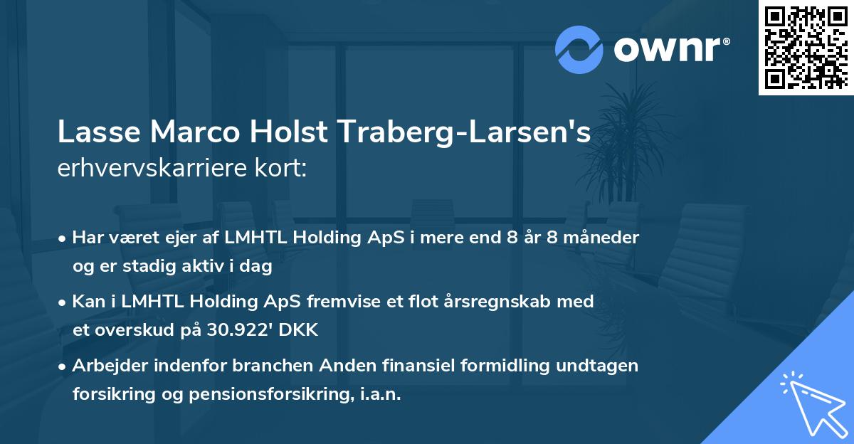 Lasse Marco Holst Traberg-Larsen's erhvervskarriere kort