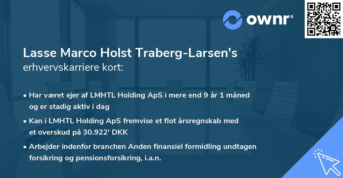 Lasse Marco Holst Traberg-Larsen's erhvervskarriere kort