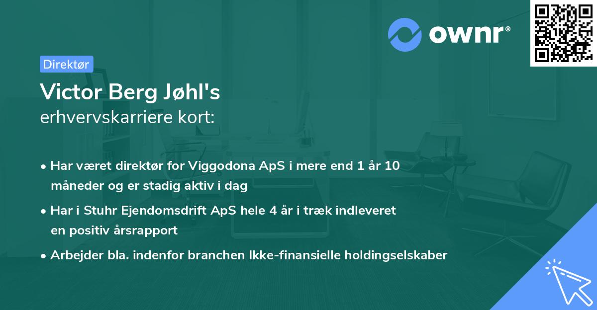 Victor Berg Jøhl's erhvervskarriere kort