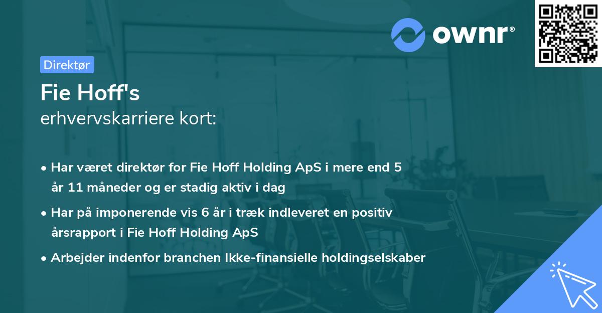 Fie Hoff's erhvervskarriere kort