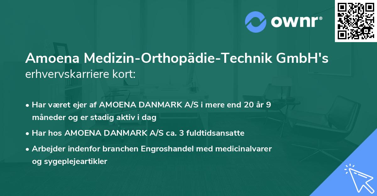 Amoena Medizin-Orthopädie-Technik GmbH's erhvervskarriere kort