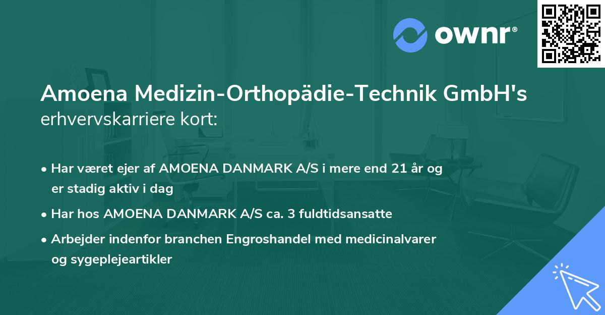 Amoena Medizin-Orthopädie-Technik GmbH's erhvervskarriere kort