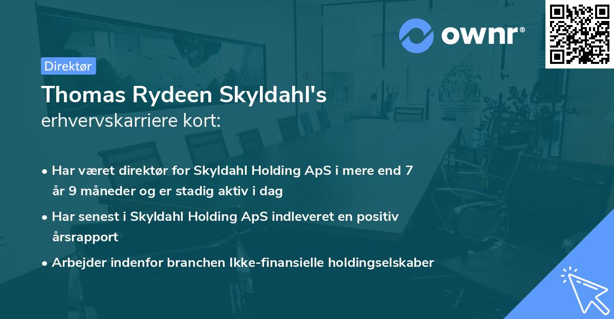 Thomas Rydeen Skyldahl's erhvervskarriere kort