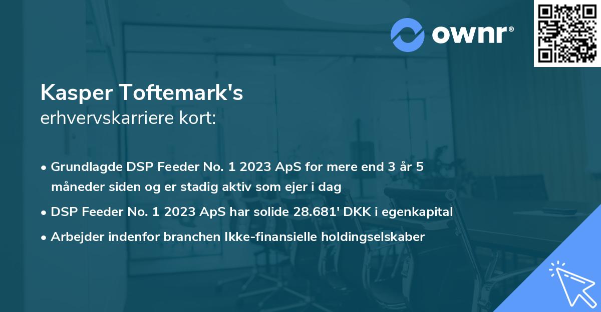 Kasper Toftemark's erhvervskarriere kort