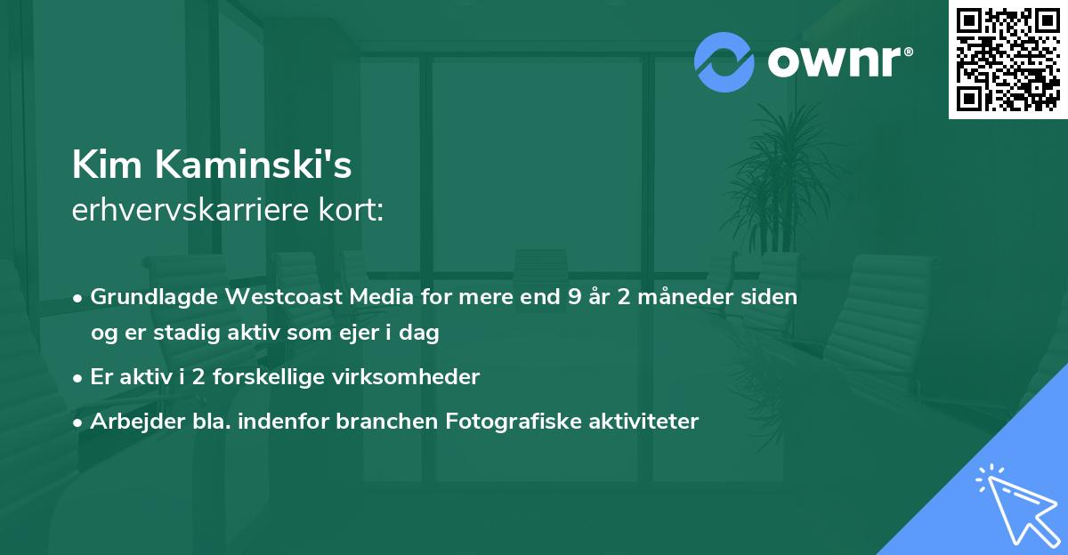 Kim Kaminski's erhvervskarriere kort
