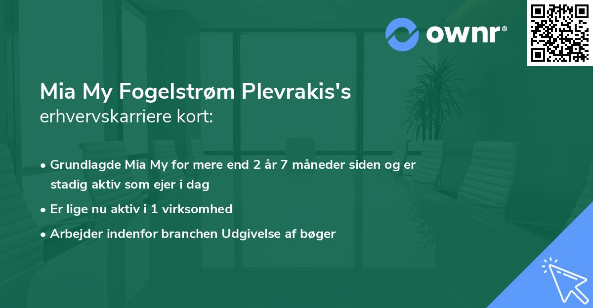 Mia My Fogelstrøm Plevrakis's erhvervskarriere kort