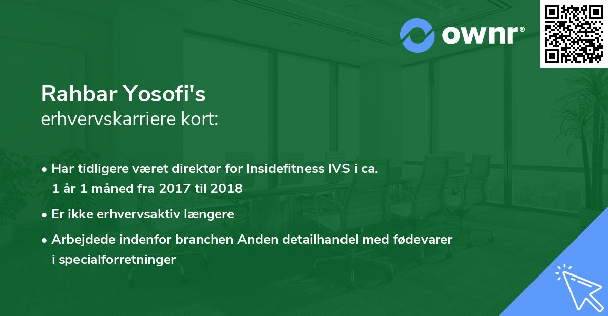 Rahbar Yosofi's erhvervskarriere kort