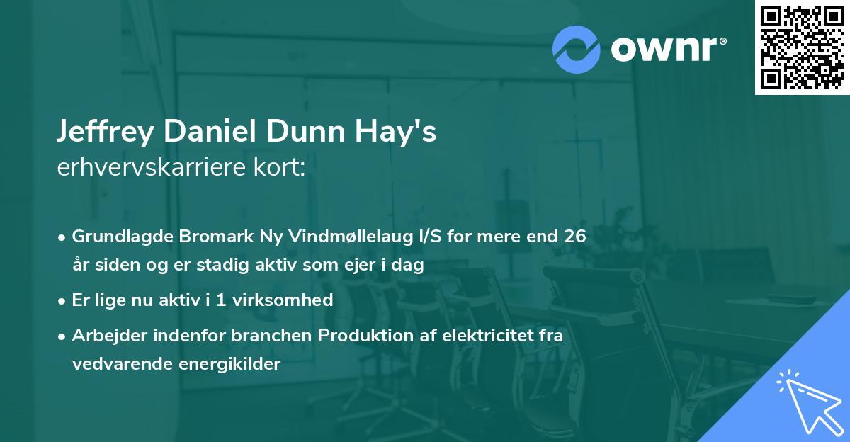 Jeffrey Daniel Dunn Hay's erhvervskarriere kort