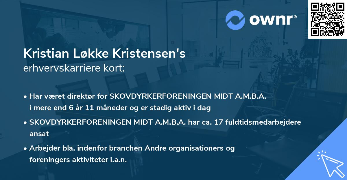 Kristian Løkke Kristensen's erhvervskarriere kort