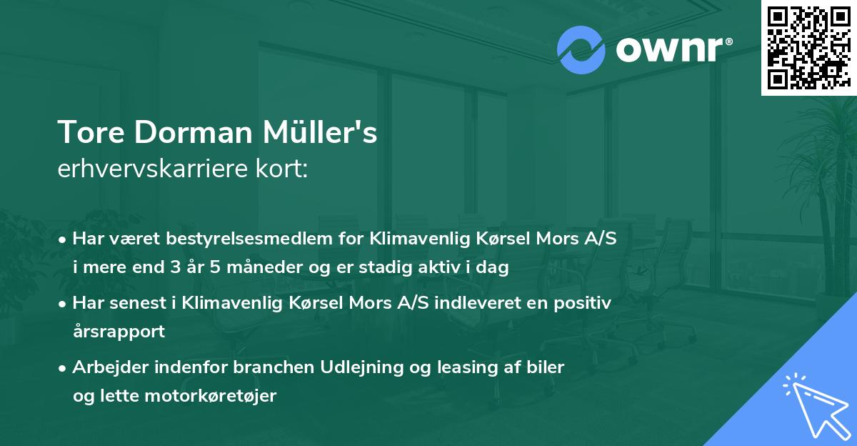 Tore Dorman Müller's erhvervskarriere kort