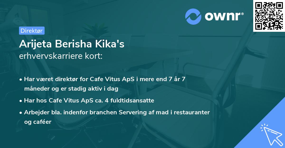 Arijeta Berisha Kika's erhvervskarriere kort
