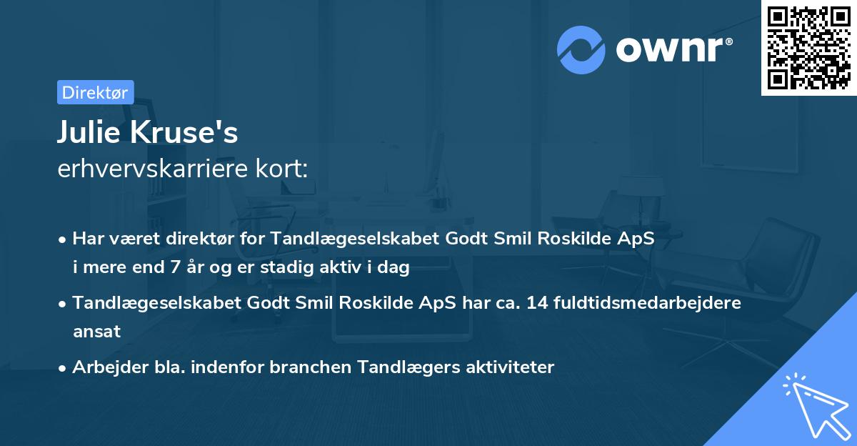 Julie Kruse's erhvervskarriere kort