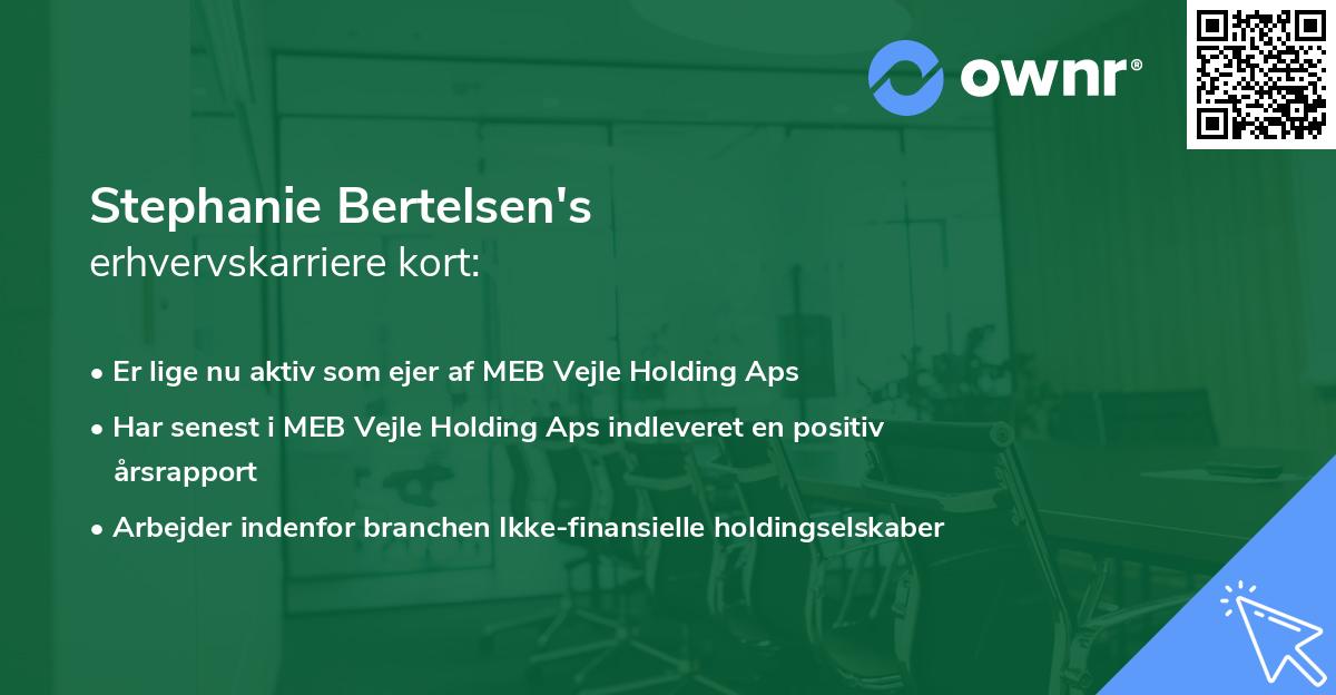 Stephanie Bertelsen's erhvervskarriere kort