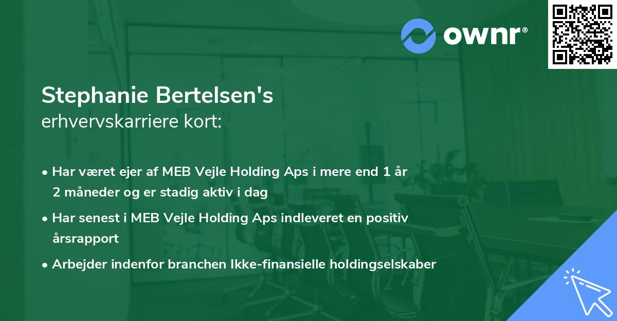 Stephanie Bertelsen's erhvervskarriere kort