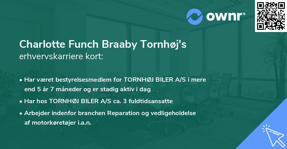 Charlotte Funch Braaby Tornhøj's erhvervskarriere kort