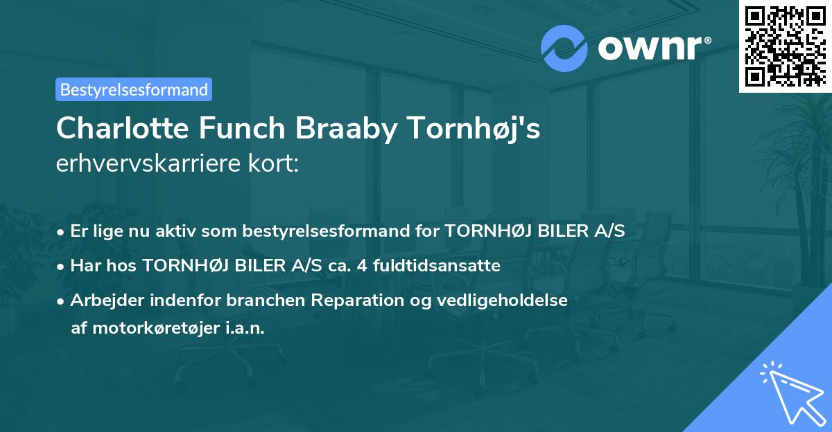 Charlotte Funch Braaby Tornhøj's erhvervskarriere kort