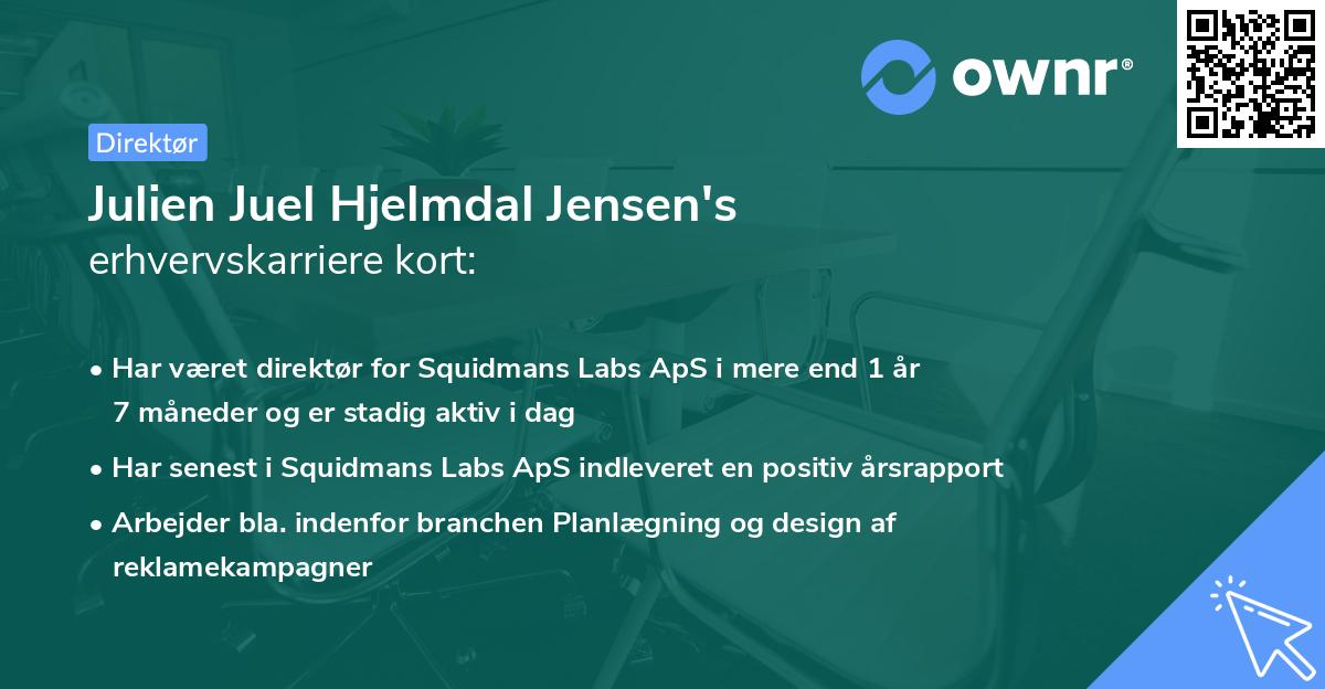 Julien Juel Hjelmdal Jensen's erhvervskarriere kort